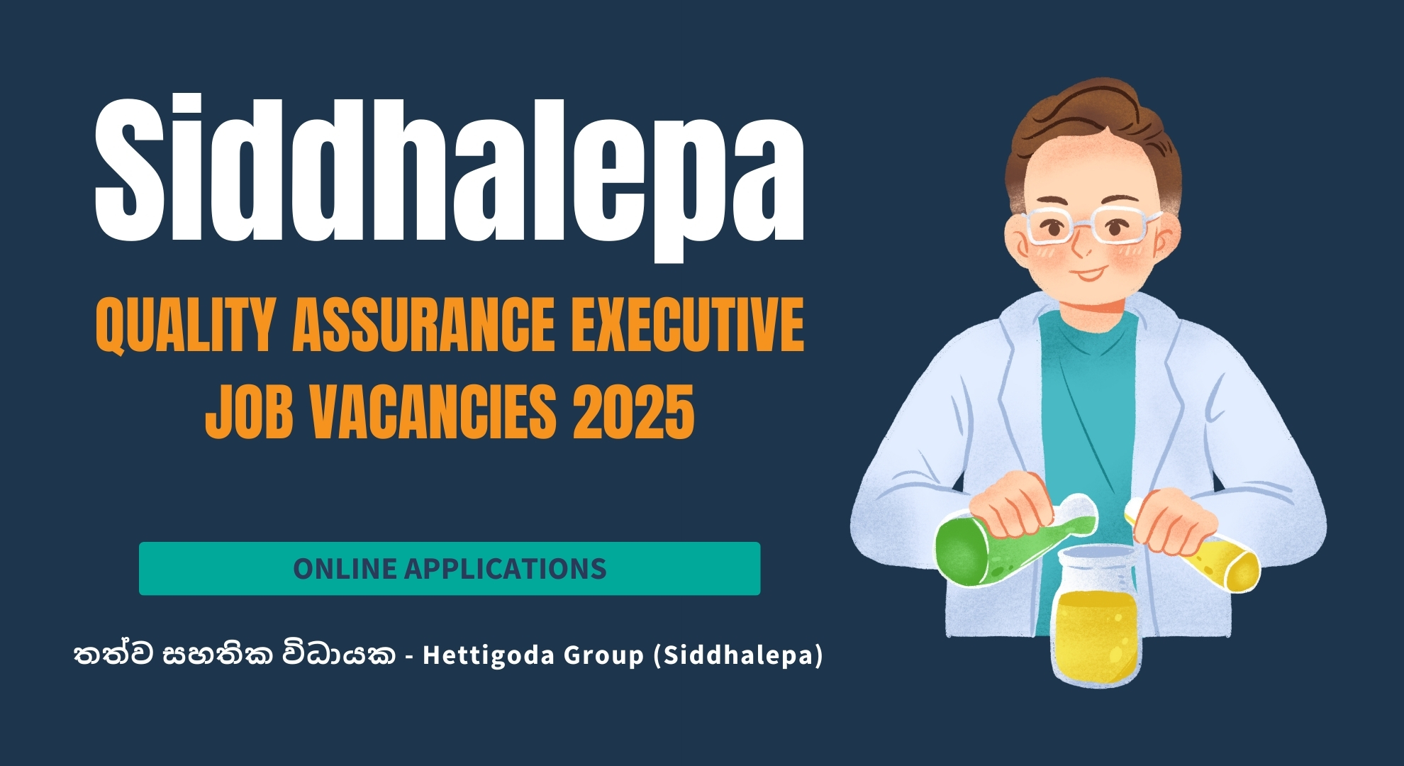 Quality Assurance Executive - Siddhalepa Job Vacancies 2025